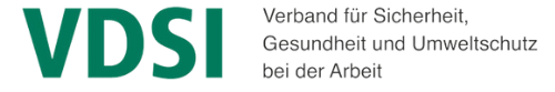 VDSI Siegel für Arbeitssicherheit und Gesundheitsschutz – Zertifizierung durch den Verband für Sicherheit, Gesundheit und Umweltschutz